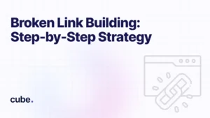 Broken Link Building: Step-by-Step Strategy – guide on finding, replacing, and earning backlinks through fixing dead links.