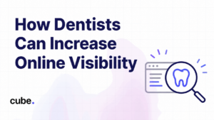 How Dentists Can Increase Online Visibility Blog Cover