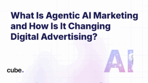 An image with the text “What Is Agentic AI Marketing and How Is It Changing Digital Advertising?”
